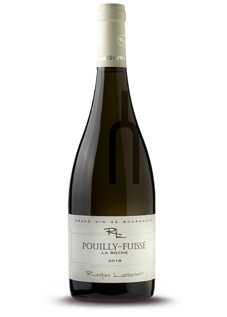 Pouilly Fuissé - La Roche - Roger Lassarat